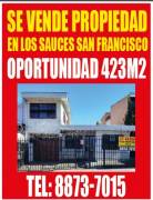 Venta Casa San Francisco, Los Sauces