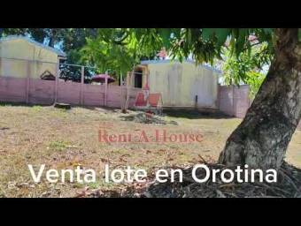 MLS-26-1634 LS VENTA LOTE OROTINA ALAJUELA