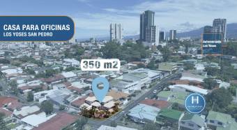 Casa Independiente con Uso Comercial en Los Yoses con Potencial para Oficina Administrativ