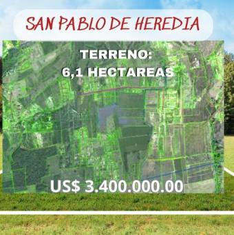 Se vende amplio terreno con 6.11 hectáreas en San Pablo Heredia 25-729