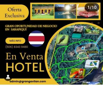 EN VENTA $2.800.000 Hotel Restaurante Gran Gavilán del Sarapiquí 11,7Ha EN PLENO FUNCIONAMIENTO!!